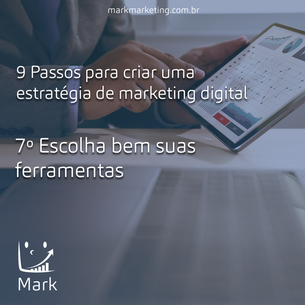 Escolha bem suas ferramentas