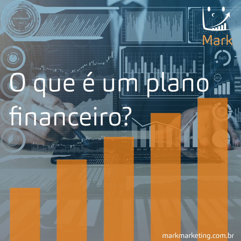 O que é um plano financeiro?